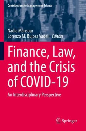 Finance, Law, and the Crisis of COVID-19