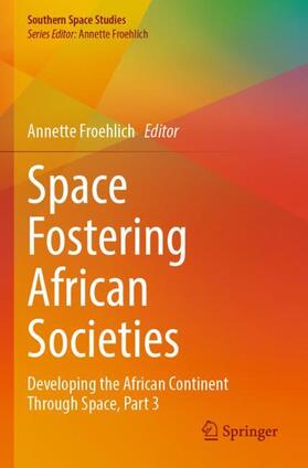 Space Fostering African Societies