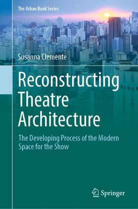 Reconstructing Theatre Architecture