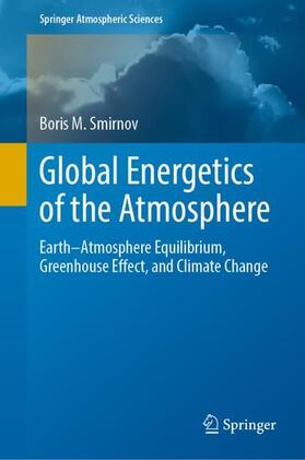 Global Energetics of the Atmosphere