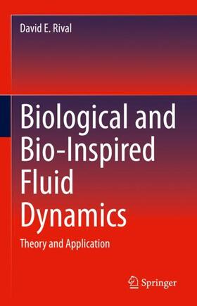 Biological and Bio-Inspired Fluid Dynamics