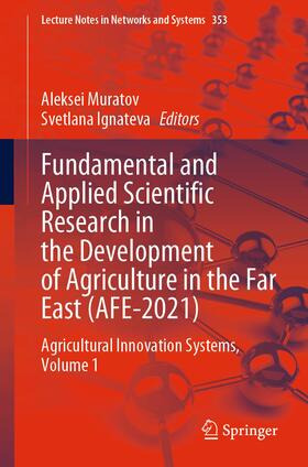 Fundamental and Applied Scientific Research in the Development of Agriculture in the Far East (AFE-2021)