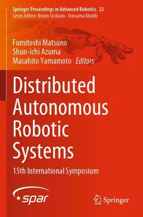 Distributed Autonomous Robotic Systems