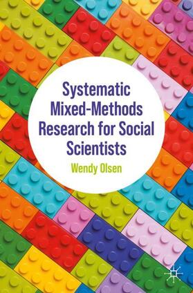 Systematic Mixed-Methods Research for Social Scientists