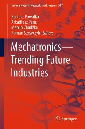 Mechatronics¿Trending Future Industries
