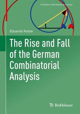 The Rise and Fall of the German Combinatorial Analysis