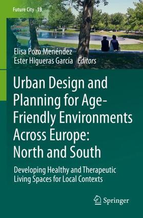 Urban Design and Planning for Age-Friendly Environments Across Europe: North and South