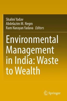 Environmental Management in India: Waste to Wealth