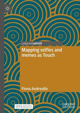 Mapping selfies and memes as Touch