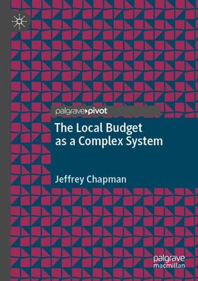 The Local Budget as a Complex System