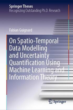 On Spatio-Temporal Data Modelling and Uncertainty Quantification Using Machine Learning and Information Theory