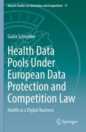 Health Data Pools Under European Data Protection and Competition Law