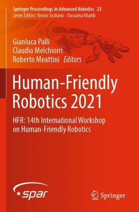 Human-Friendly Robotics 2021