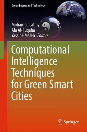 Computational Intelligence Techniques for Green Smart Cities