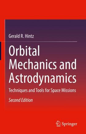 Orbital Mechanics and Astrodynamics