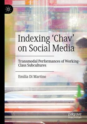 Indexing ¿Chav¿ on Social Media