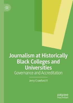 Journalism at Historically Black Colleges and Universities