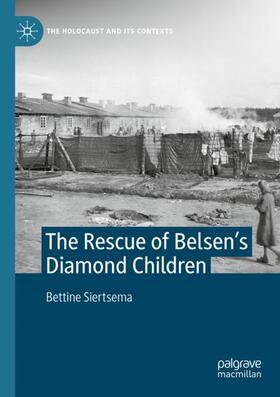 The Rescue of Belsen¿s Diamond Children