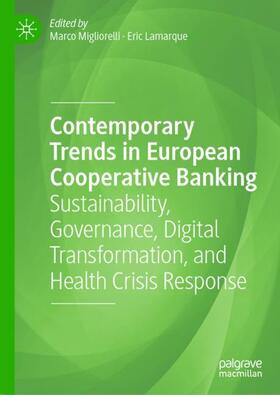 Contemporary Trends in European Cooperative Banking