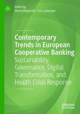 Contemporary Trends in European Cooperative Banking