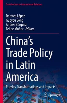 China¿s Trade Policy in Latin America