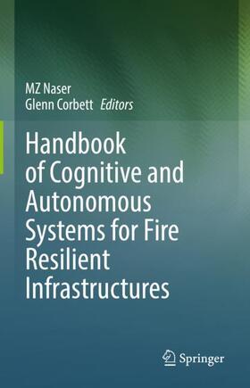 Handbook of Cognitive and Autonomous Systems for Fire Resilient Infrastructures