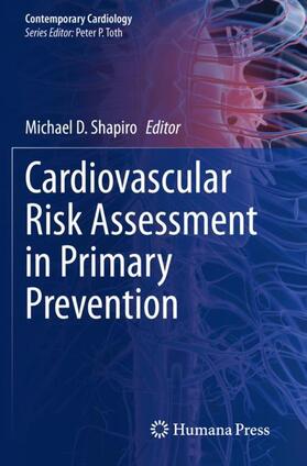 Cardiovascular Risk Assessment in Primary Prevention