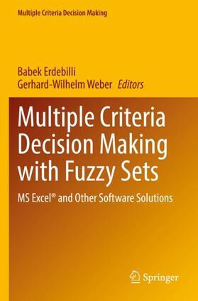 Multiple Criteria Decision Making with Fuzzy Sets