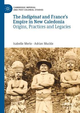 The Indigénat and France¿s Empire in New Caledonia
