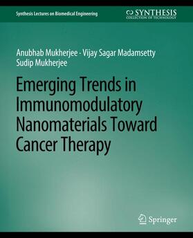 Emerging Trends in Immunomodulatory Nanomaterials Toward Cancer Therapy