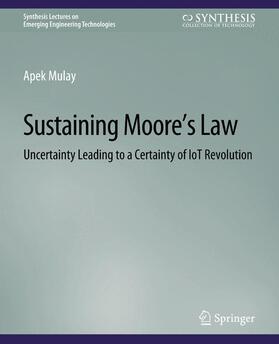 Sustaining Moore¿s Law