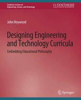 Designing Engineering and Technology Curricula