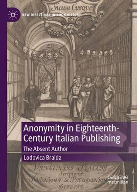 Anonymity in Eighteenth-Century Italian Publishing