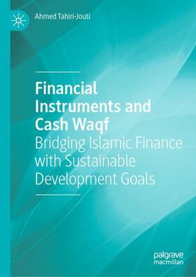 Financial Instruments and Cash Waqf