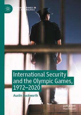 International Security and the Olympic Games, 1972¿2020