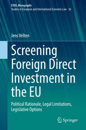 Screening Foreign Direct Investment in the EU