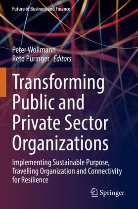 Transforming Public and Private Sector Organizations