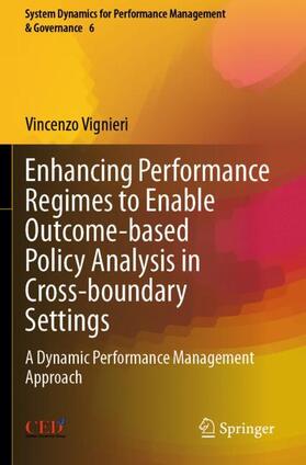 Enhancing Performance Regimes to Enable Outcome-based Policy Analysis in Cross-boundary Settings