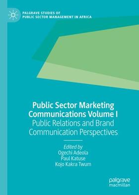 Public Sector Marketing Communications Volume I