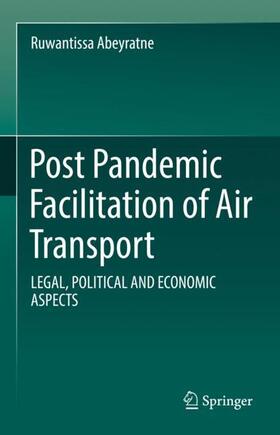 Post Pandemic Facilitation of Air Transport