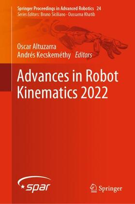 Advances in Robot Kinematics 2022