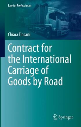 Contract for the International Carriage of Goods by Road
