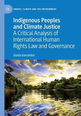 Indigenous Peoples and Climate Justice