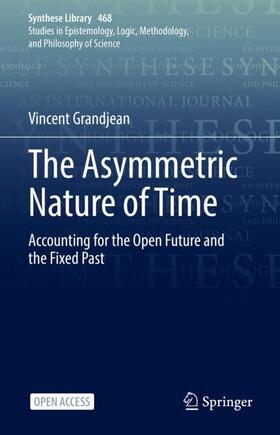 The Asymmetric Nature of Time