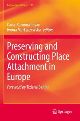 Preserving and Constructing Place Attachment in Europe