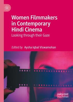 Women Filmmakers in Contemporary Hindi Cinema