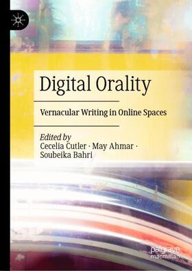 Digital Orality