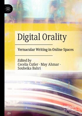 Digital Orality