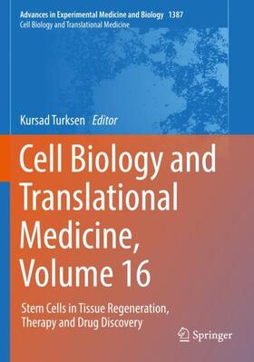 Cell Biology and Translational Medicine, Volume 16