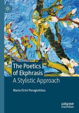 The Poetics of Ekphrasis